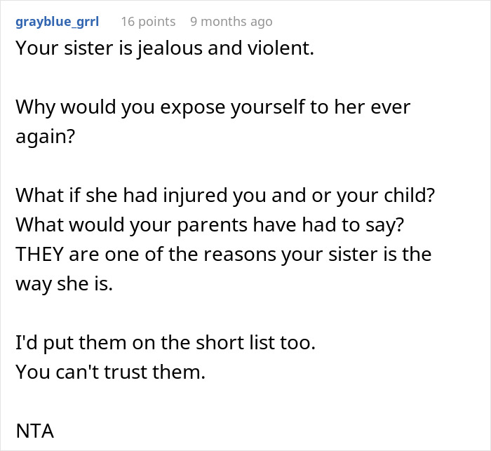 Comment advising a pregnant woman to go no-contact with her sister after a violent Thanksgiving incident.
