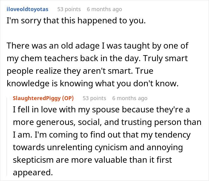 Reddit conversation about an educated person falling for a scam investment and surprising their spouse with debt and no savings. Reddit conversation about an educated person falling for a scam investment and surprising their spouse with debt and no savings.