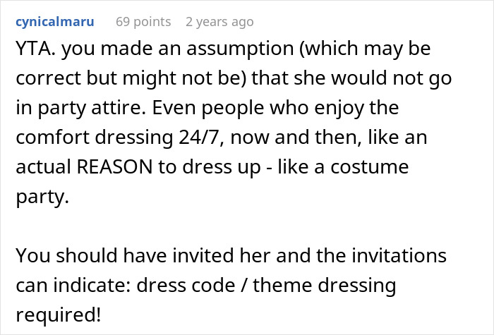 Screenshot of a Reddit comment defending excluding a friend from an extravagant ball over dress code assumptions.