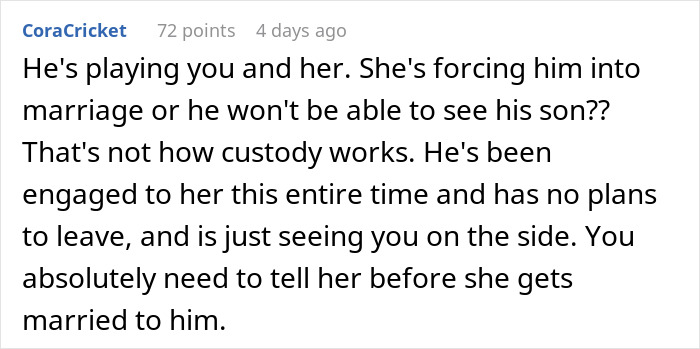 Comment discussing a woman learning the man she&rsquo;s been seeing is getting married soon and advising to inform the fianc&eacute;e.