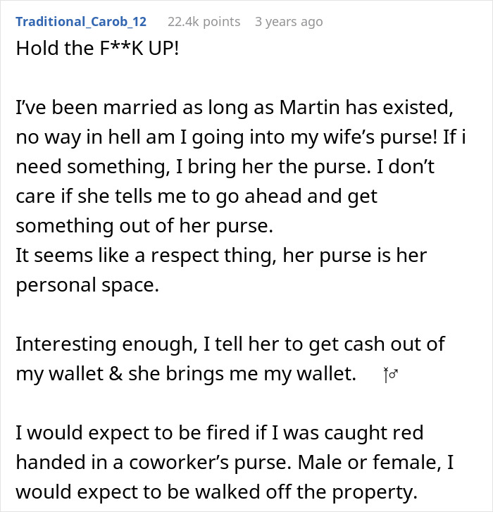 Commenter expresses strong disapproval of coworker snooping around in woman&rsquo;s purse and expects serious consequences.