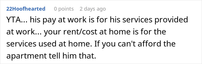 Comment discussing rent and work pay in a debate about rich boyfriend demands equal split rent girlfriend refuses.