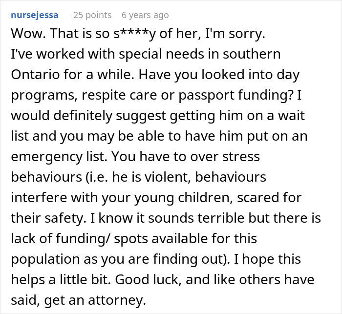 Comment on sister abandoning autistic brother, discussing special needs care, respite, and legal advice for support challenges.