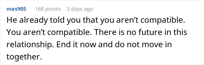 Comment on relationship compatibility, advising to end it and avoid moving in together amid rent split dispute.