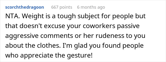 Screenshot of a Reddit comment discussing a woman’s reaction to a coworker offering old clothes she’s too skinny for. Screenshot of a Reddit comment discussing a woman’s reaction to a coworker offering old clothes she’s too skinny for.