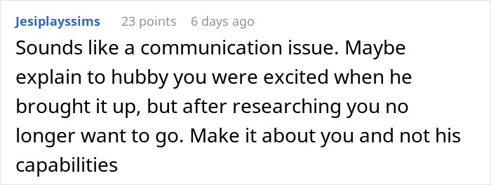 Reddit comment discussing communication issues when a man gets majorly hurt after wife asks to cancel surprise anniversary trip. Reddit comment discussing communication issues when a man gets majorly hurt after wife asks to cancel surprise anniversary trip.