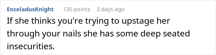 Comment about bridesmaid doing her nails before a wedding causing the bride to flip out due to insecurities.