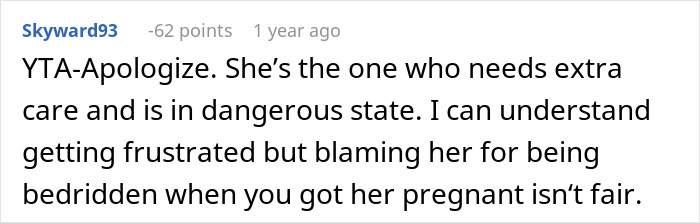 Screenshot of a Reddit comment discussing a man snapping at his pregnant bedridden wife for being needy and disrupting his work meeting.