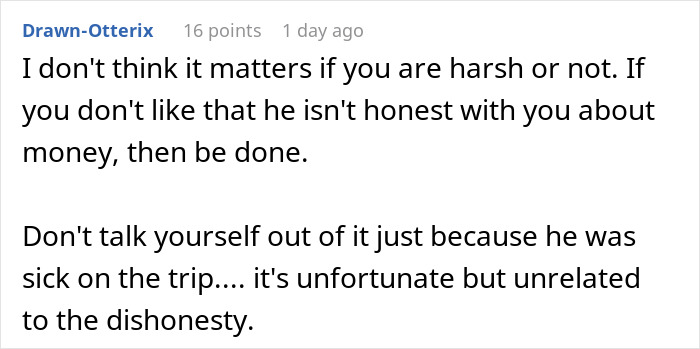 Comment discussing a man&rsquo;s true colors showing during vacation and girlfriend realizing he&rsquo;s not the one anymore.