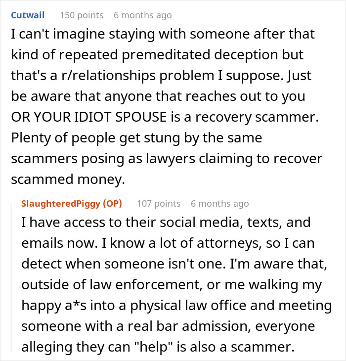 Reddit user warns about scam investment deception causing zero savings and immense debt, surprising spouse and damaging trust. Reddit user warns about scam investment deception causing zero savings and immense debt, surprising spouse and damaging trust.