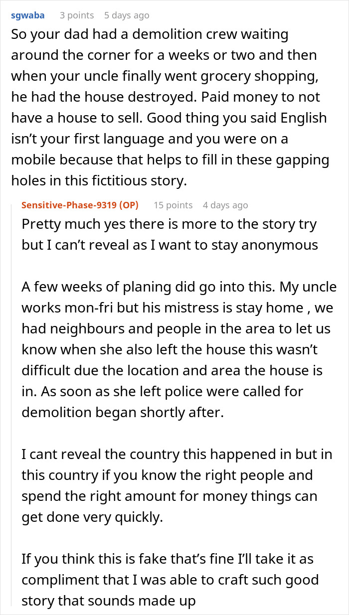 Commenters discuss an entitled brother&rsquo;s house demolition and the planning behind the sudden ride to destroy it.