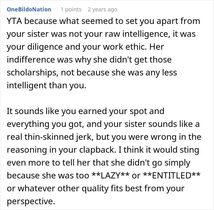 Reddit comment discussing diligence and work ethic in a golden child&rsquo;s reaction to sister's college acceptance reality check.