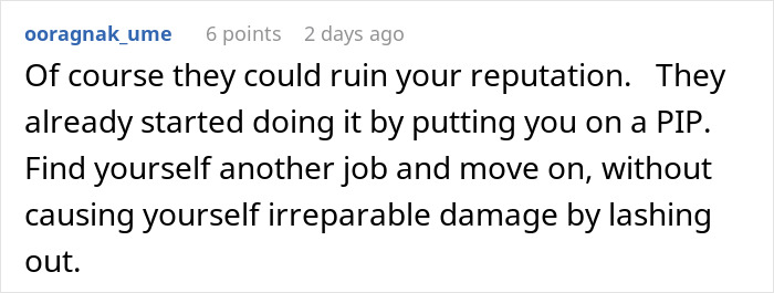 Comment discussing risk of exposing management and HR, with advice on reputation and handling workplace conflicts.