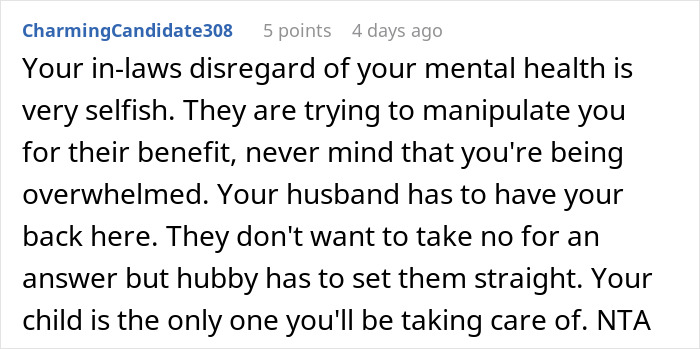 Comment about in-laws guilt-tripping daughter-in-law demanding cheap babysitting and disregarding her mental health.