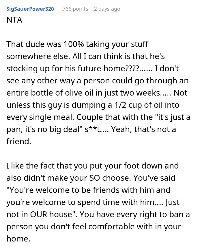 Comment discussing a friend who ate everything owned, emphasizing boundaries and not wanting the friend to return. Comment discussing a friend who ate everything owned, emphasizing boundaries and not wanting the friend to return.