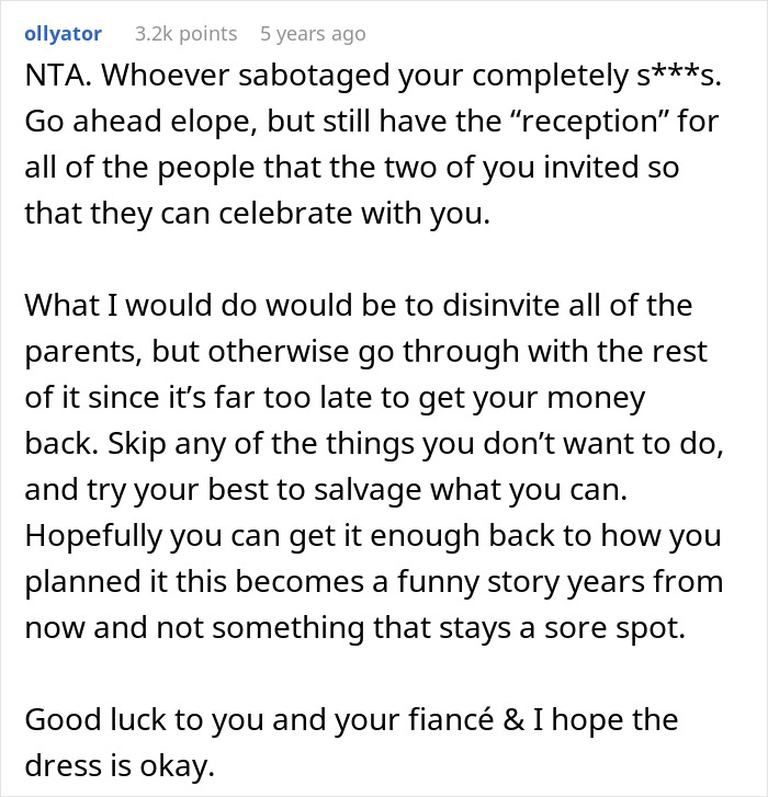 Comment advising a couple on dealing with wedding sabotage by parents days before ceremony, suggesting eloping and holding a reception.