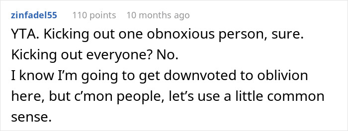 Comment discussing kicking out family over conservative uncle at Thanksgiving dinner, expressing common sense opinion.