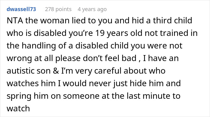 Comment about babysitter shocked that mom hid disabled third child, discussing honesty and care in childcare situations. Comment about babysitter shocked that mom hid disabled third child, discussing honesty and care in childcare situations.