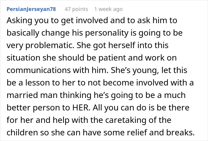 Comment discussing issues with absentee husband and concerns about mistress turned wife wanting a third child and her mom's worries.