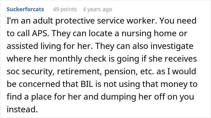 Text comment advising to call adult protective services about BIL trying to dump grandma on wife&rsquo;s siblings refusing care.