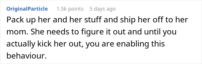 Screenshot of an online comment about a homeless friend mooching off a couple and advice to stop enabling the behavior.