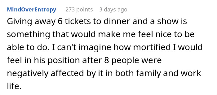 Comment discussing feelings about giving away tickets to a dinner and show that was not actually free.