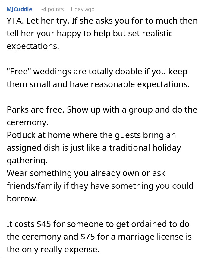 Comment discussing realistic expectations and costs for a bride thinking she can throw an elaborate wedding without spending a cent