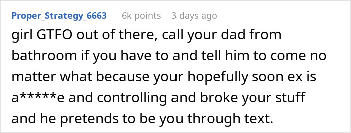 Comment warning about controlling boyfriend who destroyed girlfriend&rsquo;s grandma&rsquo;s jewelry box, advising to call dad for help.