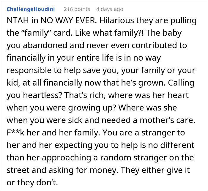 Comment discussing bio mom abandoning 4-year-old son and later seeking financial support from him as an adult. Comment discussing bio mom abandoning 4-year-old son and later seeking financial support from him as an adult.