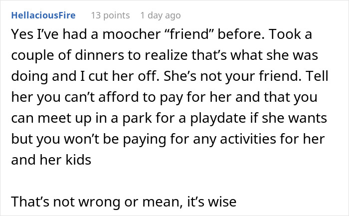 Comment detailing a woman&rsquo;s experience with a mooching friend who forgot her wallet and didn&rsquo;t say thank you.