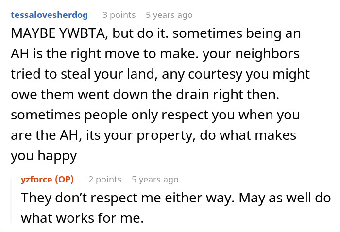 Online comment discussing a lady standing up to rude neighbors trying to steal part of her land.