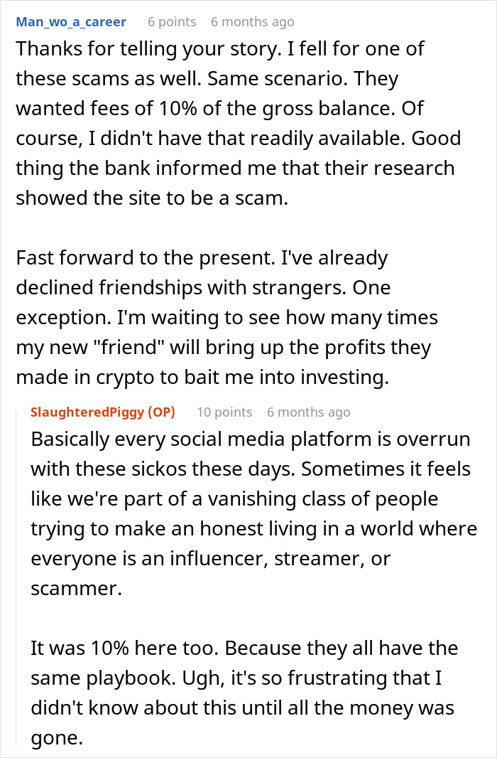 Screenshot of online discussion about falling for a scam investment with no savings and accumulating immense debt. Screenshot of online discussion about falling for a scam investment with no savings and accumulating immense debt.