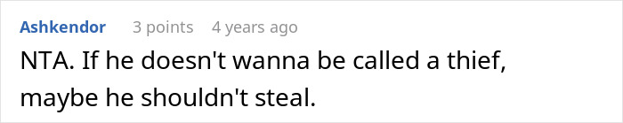 Comment on forum about a man refusing to forgive ex-friend who stole money, still calling him a thief years later.