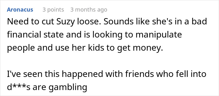 Comment expressing concern about a woman upset her friend offers a favor instead of giving cash.