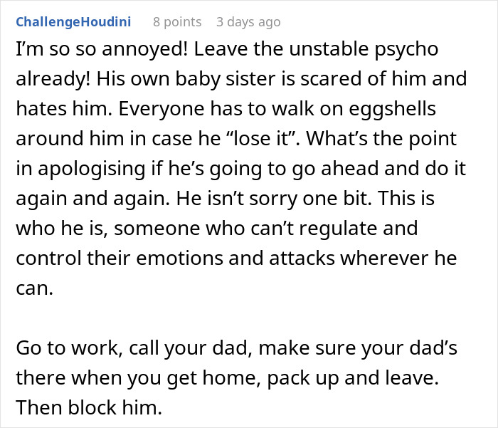Comment expressing frustration about boyfriend's emotional instability and advice to leave and block him.