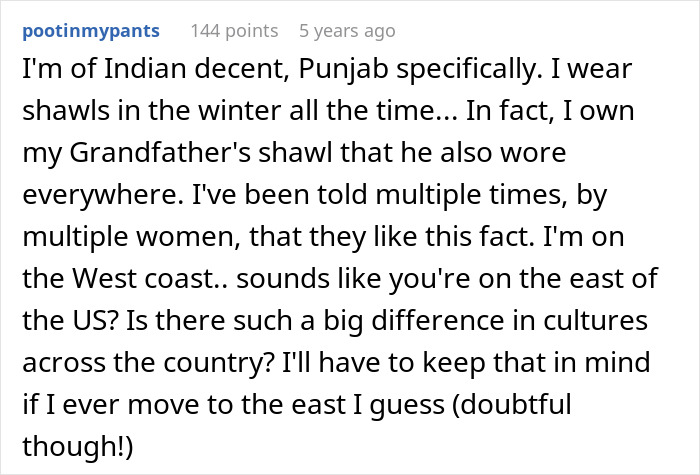 Comment discussing wearing shawls and cultural differences between the East and West coasts of the US.