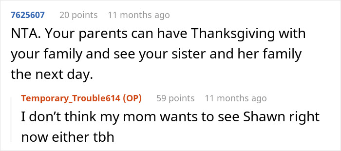 Reddit conversation about a man banned from Thanksgiving after upsetting BIL&rsquo;s wife with his theory.