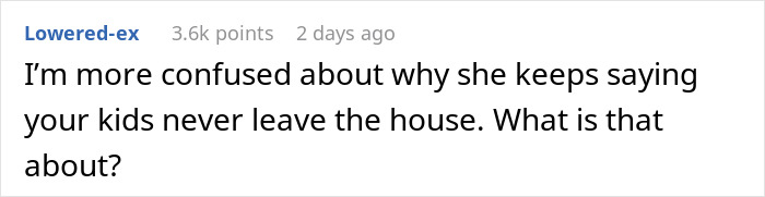 Screenshot of a Reddit comment discussing confusion about kids never leaving the house in a mom shaming conversation.