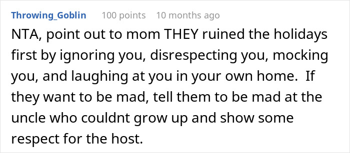Comment discussing family conflict where a woman kicks conservative uncle and family out of Thanksgiving dinner.