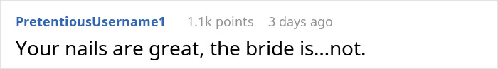 Comment text showing a bridesmaid doing her nails before a wedding while the bride reacts negatively.