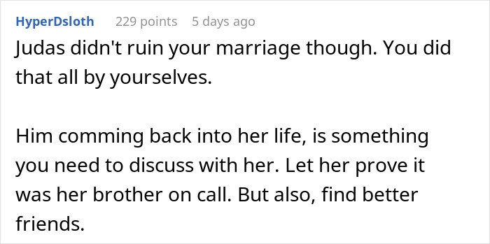 User comment on Reddit discussing betrayal involving ex-wife and best man, with advice to confront and find better friends.