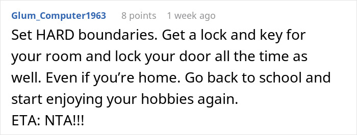 Comment advising to set hard boundaries and lock your door after quitting being a free babysitter, discussing personal freedom and hobbies.