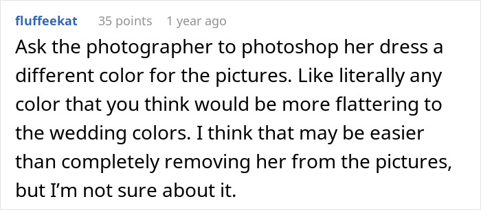 Comment on wedding photo editing advice, discussing changing a cousin's long white dress color in pictures to avoid conflict.
