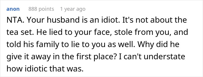 Comment criticizing a husband for stealing his wife&rsquo;s tea set and causing marital issues by giving it to his niece.