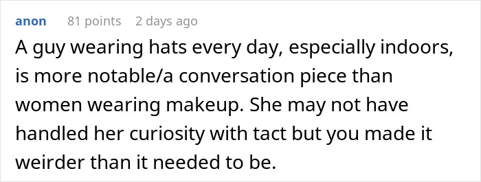 Comment discussing a guy asking coworker why she wears makeup every day and reactions from people online.