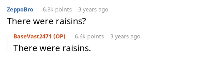 Screenshot of an online conversation about raisins in food, highlighting a man roasting his sister&rsquo;s cooking.