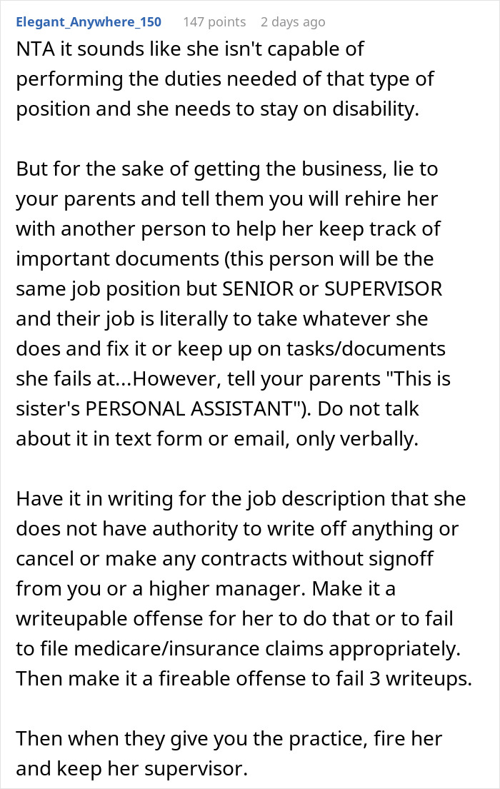 Comment advising doctor on rehiring sister as personal assistant with supervisor to prevent costly mistakes and maintain control.