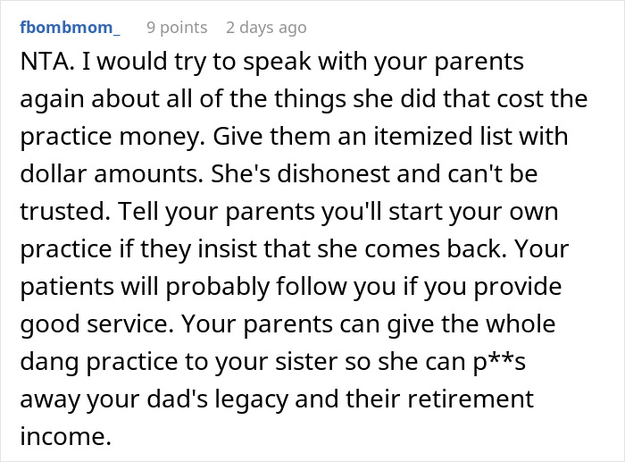 Alt text: Screenshot of a comment advising on a doctor refusing to rehire sister after losing the practice $40,000 with parents upset