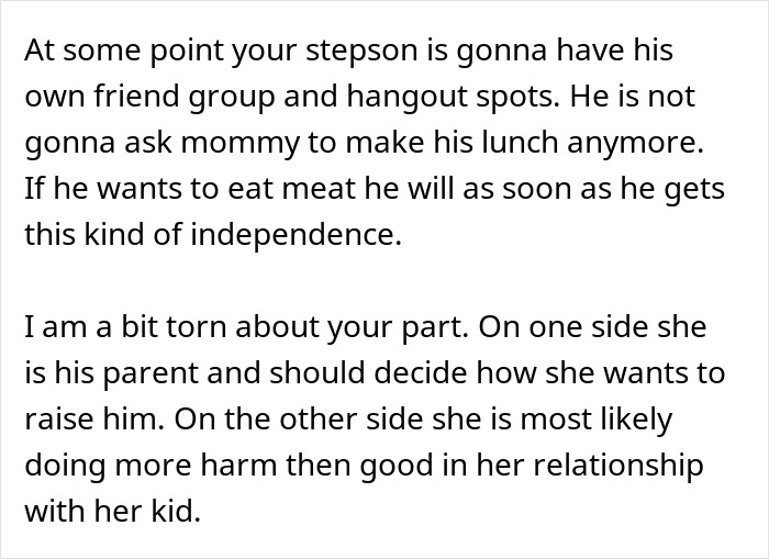 Man prepared to fight for stepson's diet choice while mom opposes his independence in food decisions.