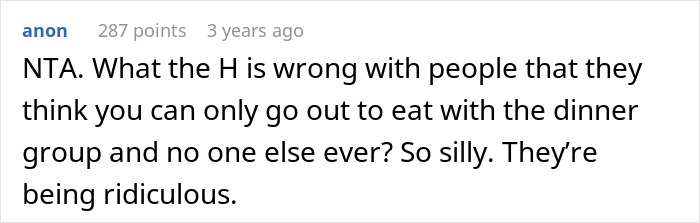 Screenshot of an online comment discussing the dinner group issue, calling others ridiculous for limited invitations.